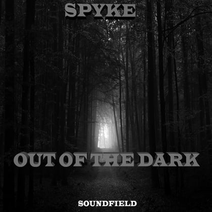 Out of The Dark album by Spyke - Drum and Bass Cover Art