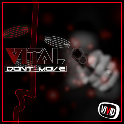Don't Move album by Vital - Drum and Bass Cover Art