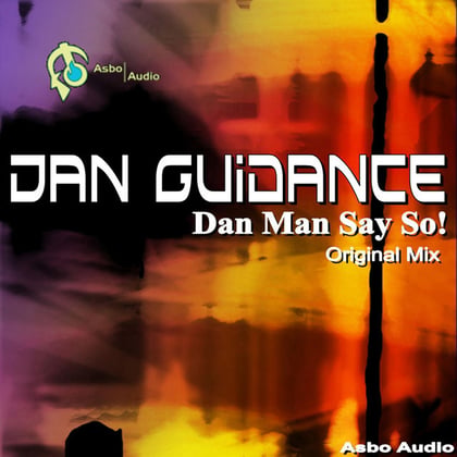 Dan Man Say So album by Marvel Cinema & Dan Guidance - Drum and Bass Cover Art