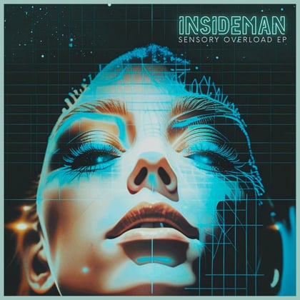 Sensory Overload EP album by Insideman - Drum and Bass Cover Art