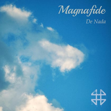 De Nada album by Magnafide - Drum and Bass Cover Art