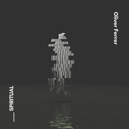 Spiritual album by Oliver Ferrer - Drum and Bass Cover Art
