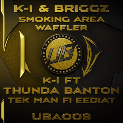 Smoking Area Waffler / Tek Man Fi Eediat album by Thunda Banton - Drum and Bass Cover Art