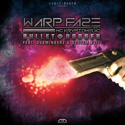 Bulletdodger EP album by Warp Fa2e - Drum and Bass Cover Art
