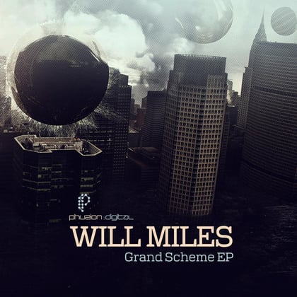Grand Scheme EP album by Will Miles - Drum and Bass Cover Art