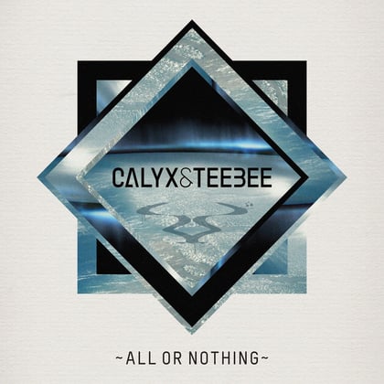 All or Nothing album by Calyx & TeeBee - Drum and Bass Cover Art