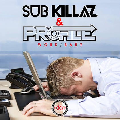 Work / Baby album by AC13, Sub Killaz & Profile - Drum and Bass Cover Art