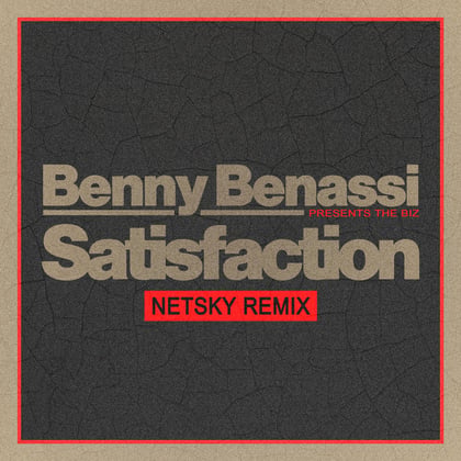 Satisfaction (Netsky Remix) album by Netsky - Drum and Bass Cover Art