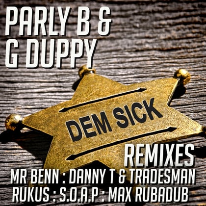 Dem Sick Remixes album by Parly B - Drum and Bass Cover Art