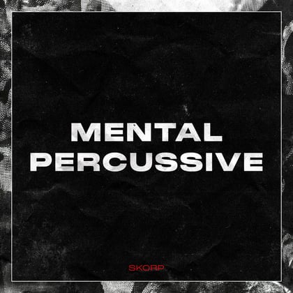 Mental Percussive album by Skorp - Drum and Bass Cover Art