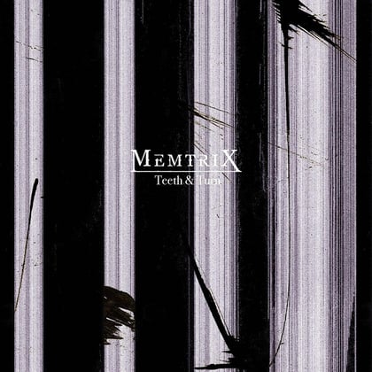 Teeth and Turn / Concrete album by Memtrix - Drum and Bass Cover Art