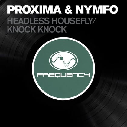 Headless Housefly / Knock Knock album by Maduk, Proxima & Nymfo - Drum and Bass Cover Art
