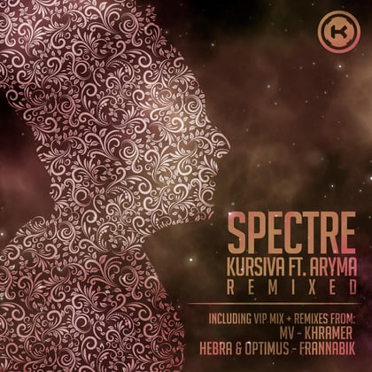 Spectre (Frannabik Remix) album by Kursiva - Drum and Bass Cover Art