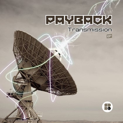 Transmission album by Payback - Drum and Bass Cover Art