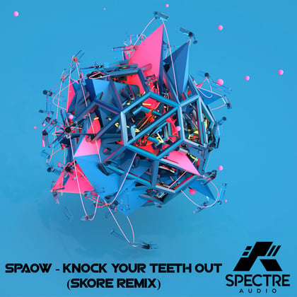 Knock Your Teeth Out (Skore Remix) album by Spaow - Drum and Bass Cover Art