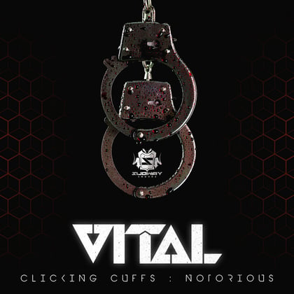 Clicking Cuffs / Notorious album by Vital - Drum and Bass Cover Art
