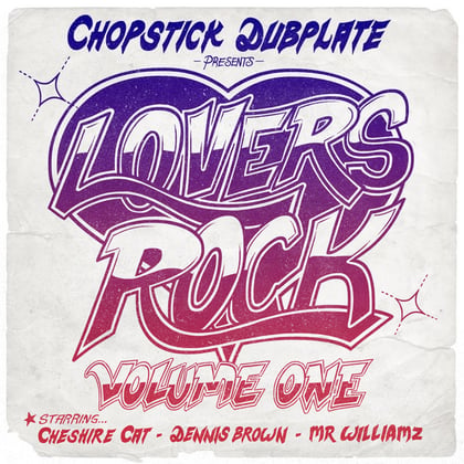Lovers Rock, Vol. 1 (Remixes) album by Chopstick Dubplate - Drum and Bass Cover Art