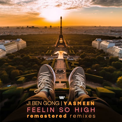 Feelin So High (Remastered Remixes) album by Ji Ben Gong - Drum and Bass Cover Art