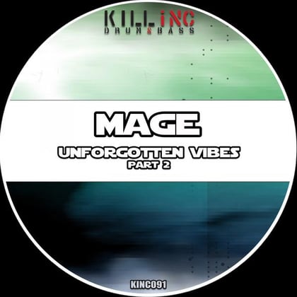 Unforgotten Vibes, Pt. 2 album by Mage - Drum and Bass Cover Art