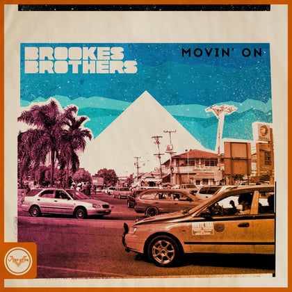 Movin' On album by Brookes Brothers - Drum and Bass Cover Art
