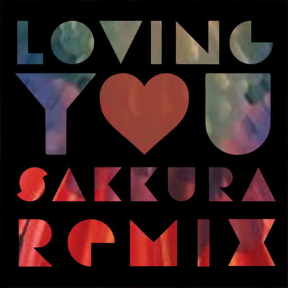 Loving You (Sakkura Remix) album by Paper Dragon - Drum and Bass Cover Art