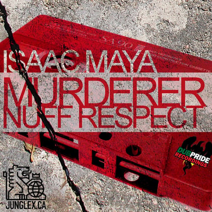 Murderer / Nuff Respect album by Isaac Maya - Drum and Bass Cover Art