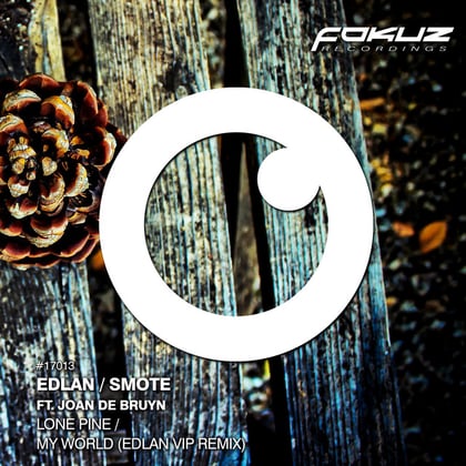 Lone Pine Vocal Edit / My World Remix album by Edlan & Smote - Drum and Bass Cover Art