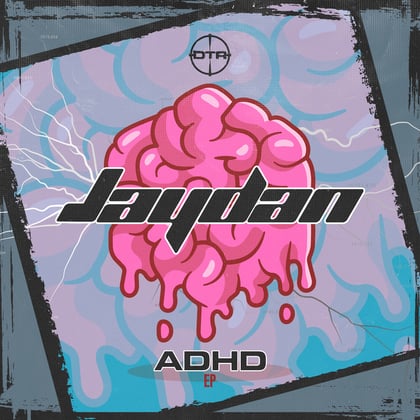 ADHD EP album by Jaydan - Drum and Bass Cover Art