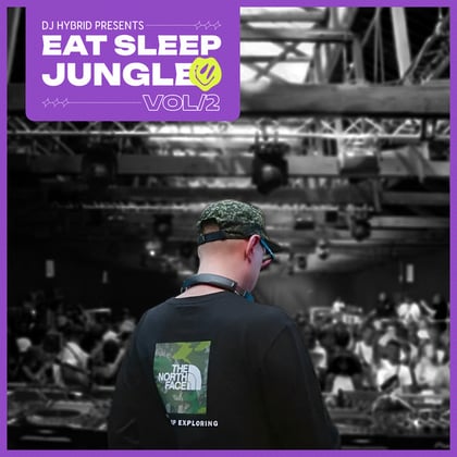 EAT SLEEP JUNGLE vol. 2 album by DJ Hybrid - Drum and Bass Cover Art
