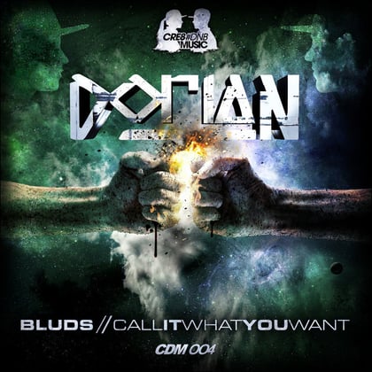 Bluds / Call It Want You Want album by Dorian - Drum and Bass Cover Art