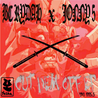 Cut Dem Off EP album by BC Rydah - Drum and Bass Cover Art