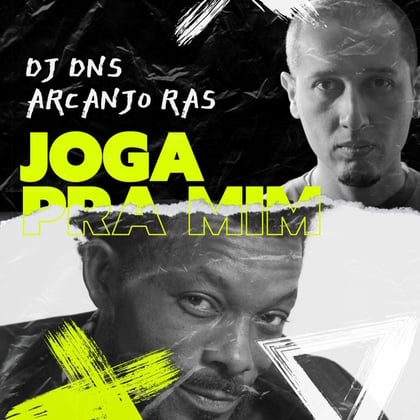 Joga Pra Mim album by Dj Dns - Drum and Bass Cover Art