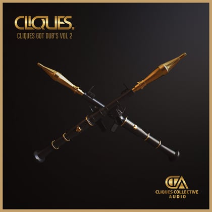 CLIQUES GOT DUBS VOL 2 album by CLIQUES. - Drum and Bass Cover Art