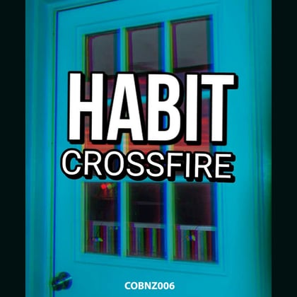 Crossfire album by HABIT - Drum and Bass Cover Art