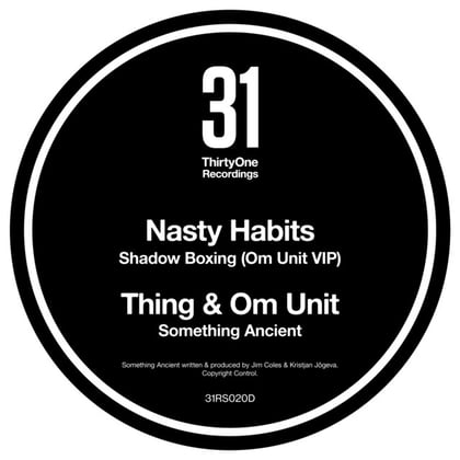 Shadow Boxing (Om Unit VIP) / Something Ancient album by Nasty Habits - Drum and Bass Cover Art