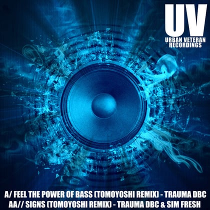 Feel The Power Of Bass (Remix) album by Trauma DBC, Tomoyoshi & Sim Fresh - Drum and Bass Cover Art