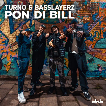 Pon Di Bill album by Chili Banks, Turno & Basslayerz - Drum and Bass Cover Art