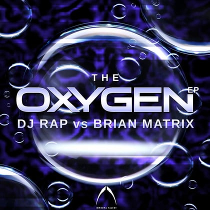 Oxygen EP album by DJ Rap - Drum and Bass Cover Art