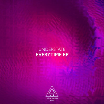 Everytime EP album by Understate - Drum and Bass Cover Art