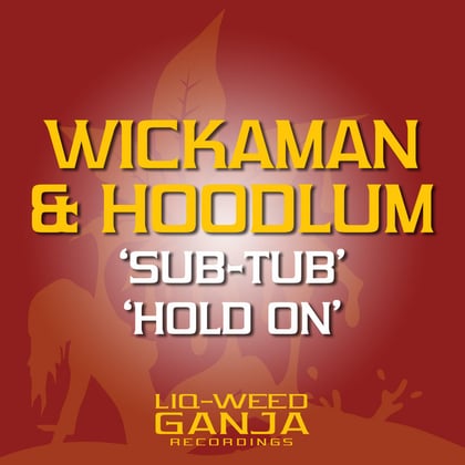 Sub-Tub / Hold On (To My Horns) album by Wickaman - Drum and Bass Cover Art
