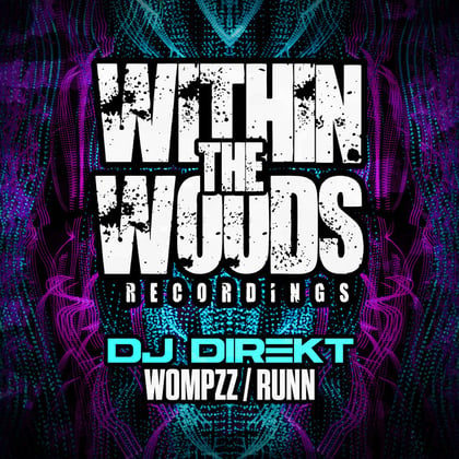 Wompzz / Runn album by DJ Direkt - Drum and Bass Cover Art