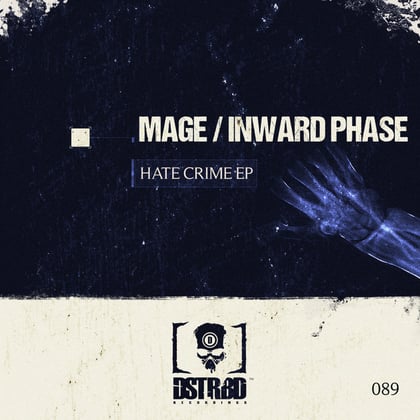 Hate Crime EP album by Mage & Inward Phase - Drum and Bass Cover Art