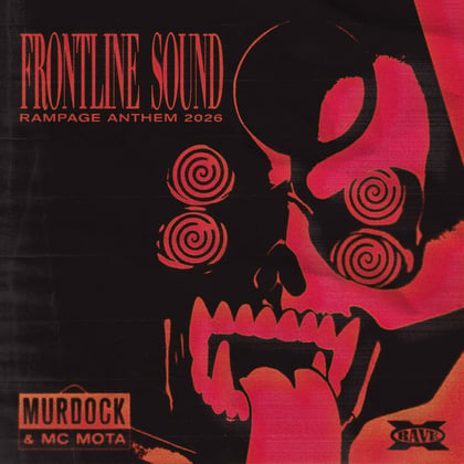 Frontline Sound (Rampage Anthem 2026) album by Murdock & MC Mota - Drum and Bass Cover Art
