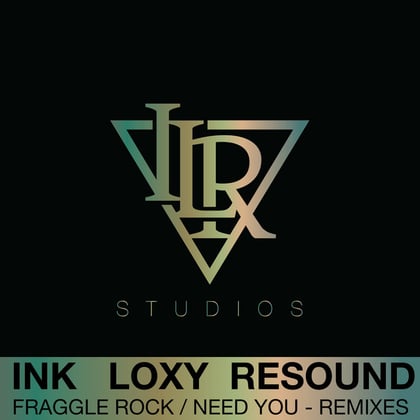 Fraggle Rock / Need You (Remixes) album by Loxy, Ink & Dylan - Drum and Bass Cover Art