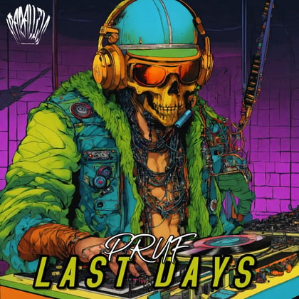 Last Days album by Pruf - Drum and Bass Cover Art