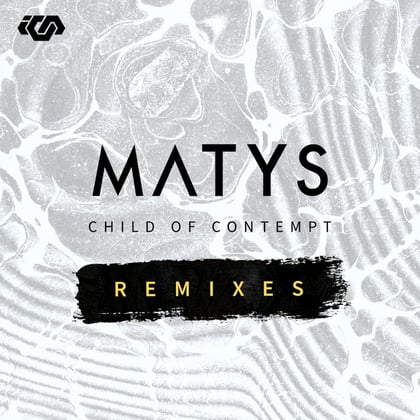 Child Of Contempt Remixes album by Matys - Drum and Bass Cover Art