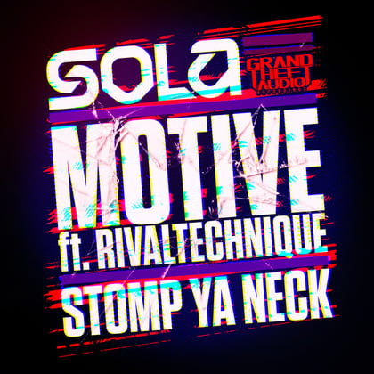Motive // Stomp Ya Neck album by Sola & RivalTechnique - Drum and Bass Cover Art