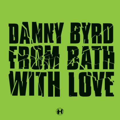 From Bath With Love album by Danny Byrd - Drum and Bass Cover Art