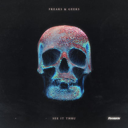 See It Thru album by Freaks & Geeks - Drum and Bass Cover Art