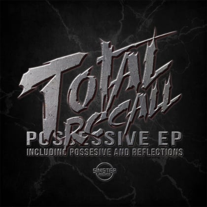 Possessive album by Total Recall - Drum and Bass Cover Art